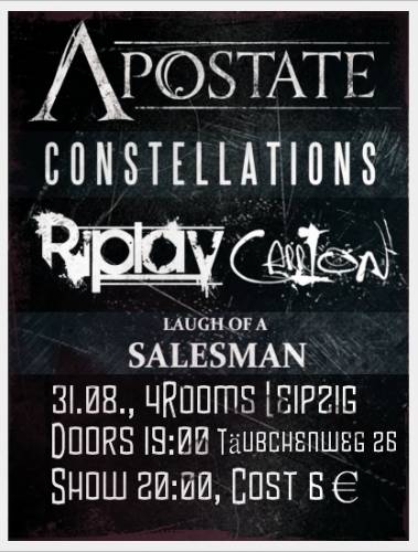 APOSTATE , CONSTELLATIONS , RIPLAY , CARRION , LAUGH OF A SALESMAN