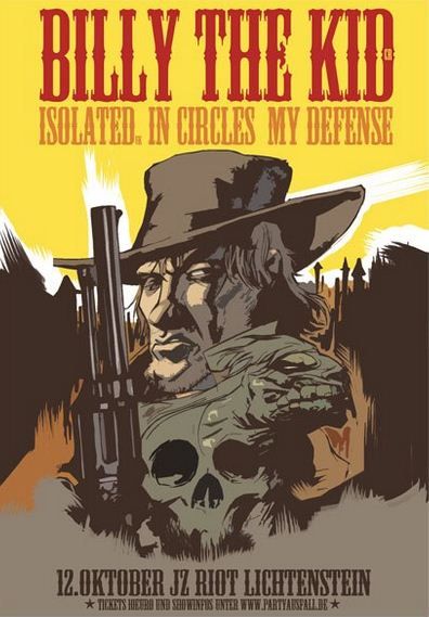 BILLY THE KID, ISOLATED, IN CIRCLES, MY DEFENSE