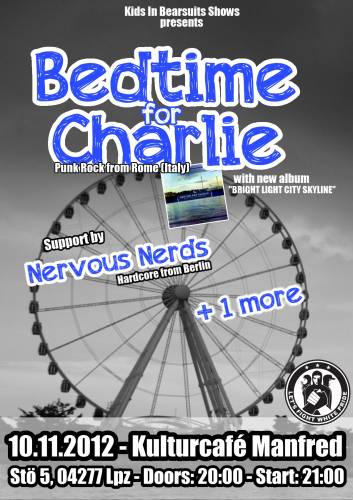 BEDTIME FOR CHARLIE, NERVOUS NERDS BEDTIME FOR CHARLIE, NERVOUS NERDS