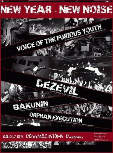 DEZEVIL, BAKUNIN, ORPHAN EXECUTION, VOICE OF THE FURIOUS YOUTH