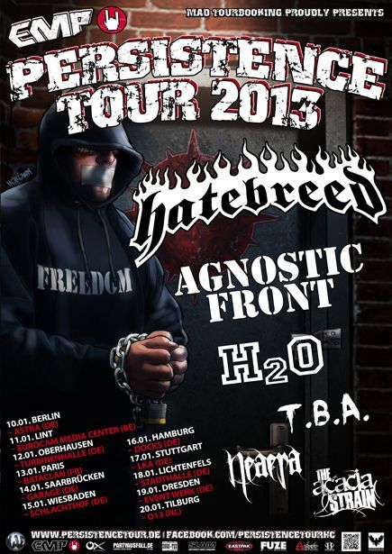 HATEBREED, AGNOSTIC FRONT, H2O, NEAREA, THE ACAIA STRAIN, SUPPORT