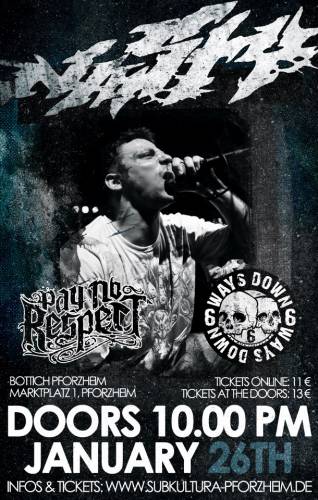 NASTY, PAY NO RESPECT, 6 WAYS DOWN NASTY, PAY NO RESPECT, 6 WAYS DOWN