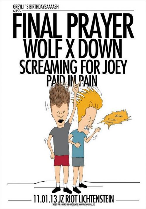 FINAL PRAYER, WOLF X DOWN, PAID IN PAIN, SCREAMING FOR JOEY