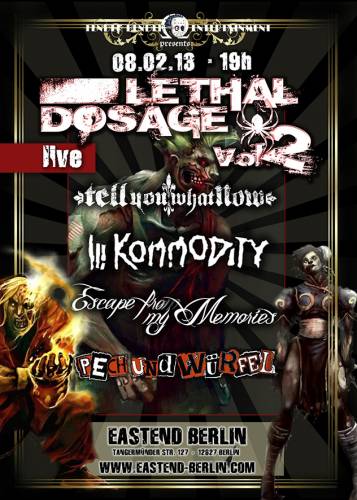 TELL YOU WHAT NOW, ILL KOMMODITY, ESCAPE FROM MY MEMORIES, PECH & WüRFEL TELL YOU WHAT NOW, ILL KOMMODITY, ESCAPE FROM MY MEMORIES, PECH & WüRFEL