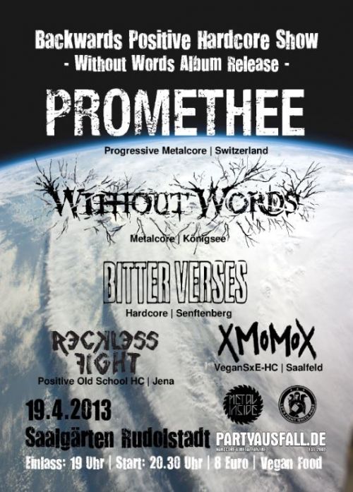 PROMETHEE, BITTER VERSES, WITHOUT WORDS, XMOMOX, RECKLESS FIGHT