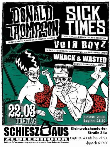 DONALD THOMPSON, SICK TIMES, VOID BOYZ, WHACK AND WASTED