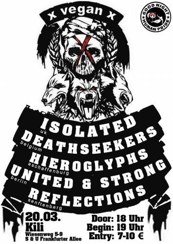 ISOLATED, DEATHSEEKERS, HIEROGLYPHS, UNITED & STRONG, REFLECTIONS