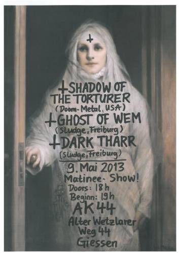 SHADOW OF THE TORTURER, GHOST OF WEM, DARK THARR SHADOW OF THE TORTURER, GHOST OF WEM, DARK THARR