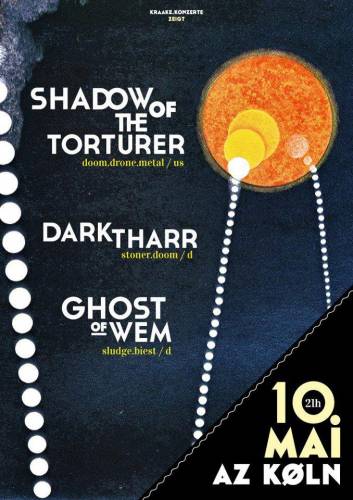 SHADOW OF THE TORTURER, GHOST OF WEM, DARK THARR SHADOW OF THE TORTURER, GHOST OF WEM, DARK THARR