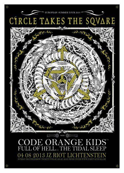 CIRCLE TAKES THE SQUARE, CODE ORANGE KIDS, FULL OF HELL, THE TIDAL SLEEP