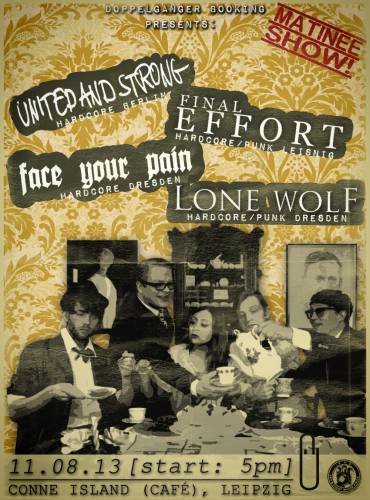 UNITED AND STRONG, FINAL EFFORT, FACE YOUR PAIN, LONE WOLF