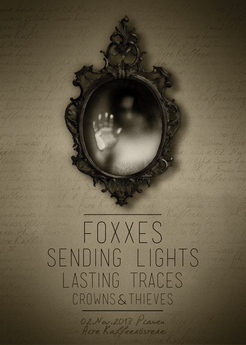 FOXXES, SENDING LIGHTS, LASTING TRACES, CROWNS & THIEVES