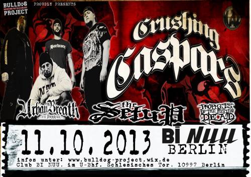 CRUSHING CASPARS, THE SETUP, URBAN BREATH, PROPHETS OF THE RISING DEAD