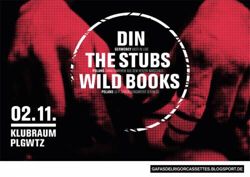 DIN, THE STUBS, WILD BOOKS DIN, THE STUBS, WILD BOOKS