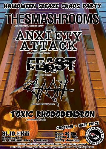 THE SMASHROOMS, ANXIETY ATTACK, FEAST, TOXIC RHODODENDRON, THE GASH