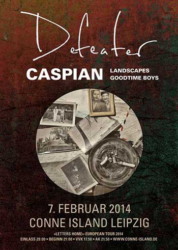 DEFEATER, CASPIAN, LANDSCAPES, GOODTIME BOYS