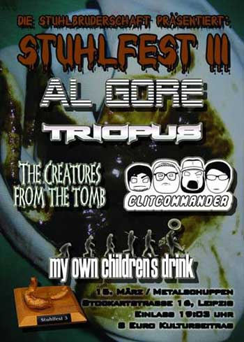 AL GORE, CLITCOMMANDER, TRIOPUS, THE CREATURES FROM THE TOMB, MY OWN CHILDRENS DRINK (M.O.C.D)