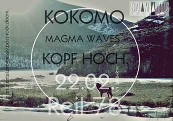 KOKOMO, KOPF HOCH., MAGMA WAVES