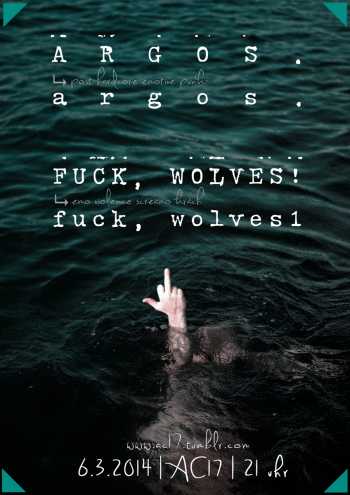 FUCK WOLVES!, ARGOS.