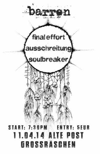 BARREN, FINAL EFFORT, AUSSCHREITUNG, SOULBREAKER