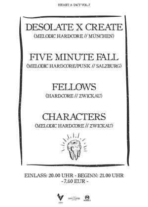 DESOLATE X CREATE, FIVE MINUTE FALL, FELLOWS, CHARACTERS DESOLATE X CREATE, FIVE MINUTE FALL, FELLOWS, CHARACTERS