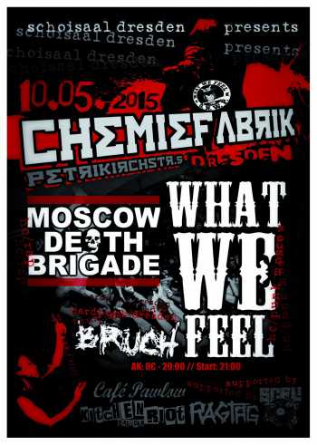 WHAT WE FEEL, MOSCOW DEATH BRIGADE, BRUCH