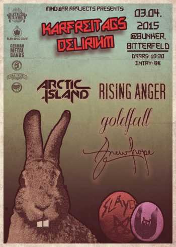 ARCTIC ISLAND, RISING ANGER, GOLDFALL, ANEWHOPE