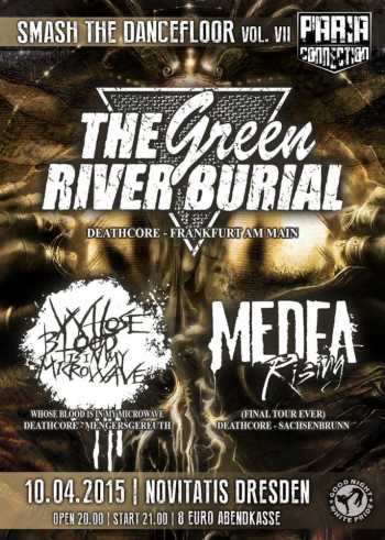 THE GREEN RIVER BURIAL, MEDEA RISING, WHOSE BLOOD IS IN MY MICROWAVE