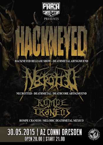 HACKNEYED, NECROTTED, ROMPE CRANEOS