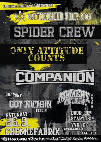 SPIDER CREW, ONLY ATTITUDE COUNTS, COMPANION, GOT NUTHIN, MOMENT OF TRUTH