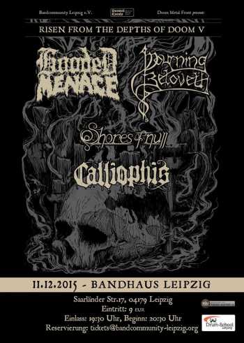 HOODED MENACE, MOURNING BELOVETH, SHORES OF NULL, CALLIOPHIS