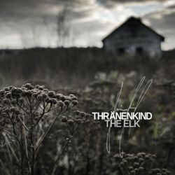 thraenenkind.bandcamp.com/album/the-elk