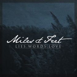 Copyright by https://milesandfeet.bandcamp.com/ https://milesandfeet.bandcamp.com/